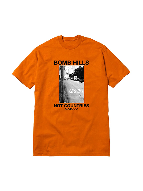 GX1000 Bomb Hills Not Countries T Orange