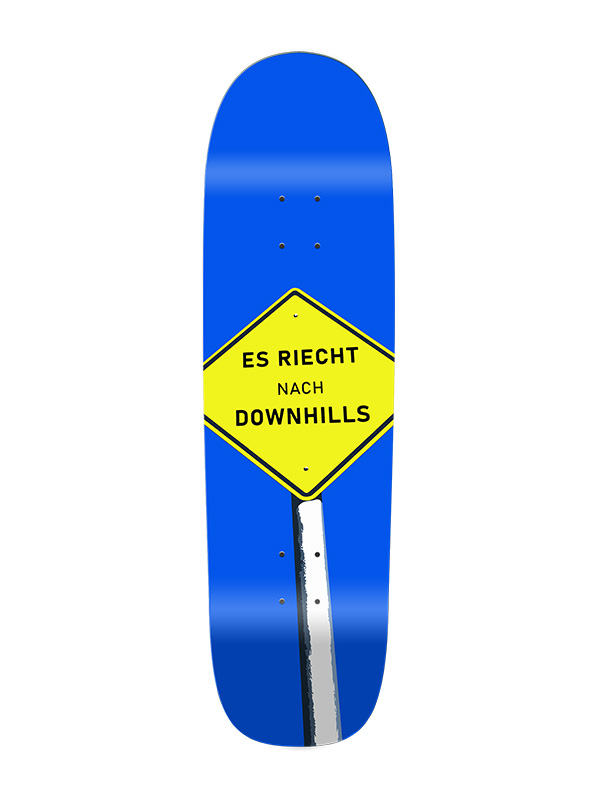 Es riecht nach Downhills Cruiser Shape 8,8"